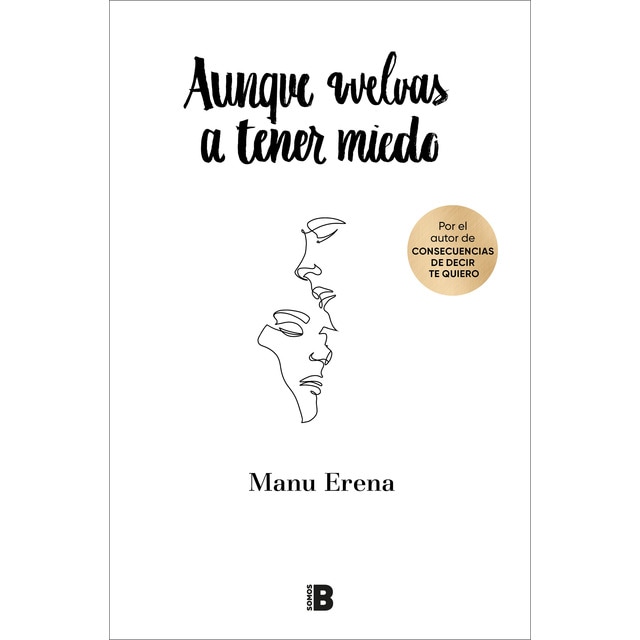 Aunque vuelvas a tener miedo  (Tapa dura)