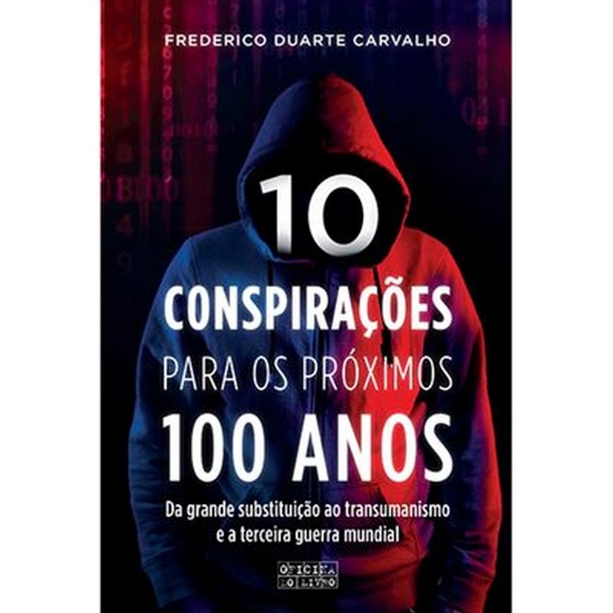 Imagem 0 de 10 conspiracoes para os proximos 100 anos