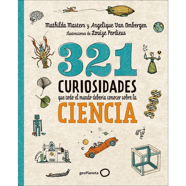 321 curiosidades que todo el mundo debería conocer sobre la ciencia (Tapa blanda con solapas)