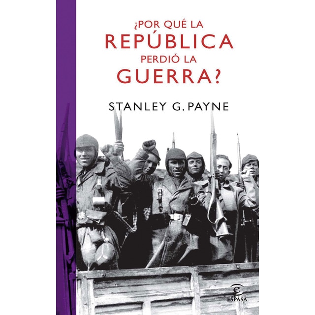 ¿Por qué la República perdió la guerra? (Tapa blanda con solapas)