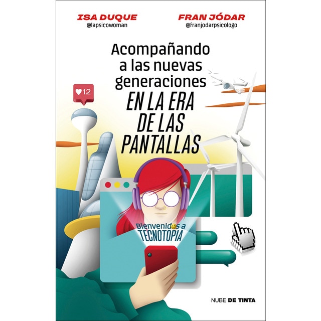 Acompañando a las nuevas generaciones en la era de las pantallas: Bienvenidos a Tecnotopia / Welcome to Tecnotopia (Tapa blanda)