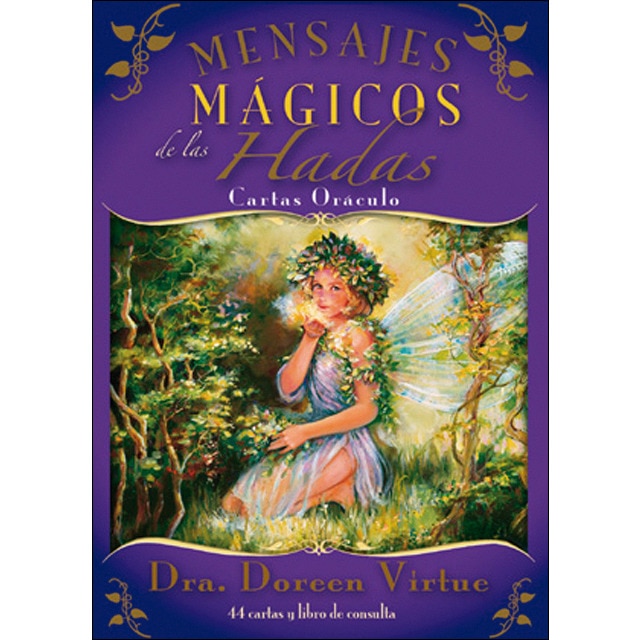 Mensajes mágicos de las hadas: Cartas oráculo