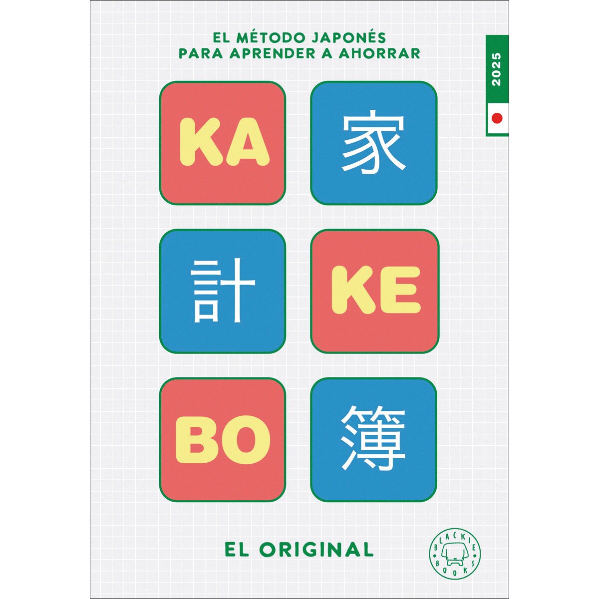 Imagem 0 de Kakebo Blackie Books 2025. EL ORIGINAL.: El método japonés para aprender a ahorrar (Capa mole)