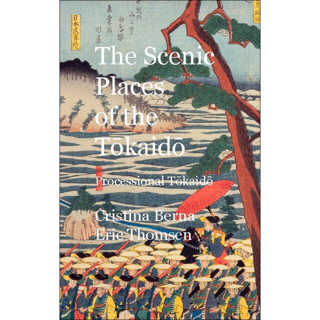 Imagem 0 de The Scenic Places of the Tokaido Processional Tokaido (Capa dura)