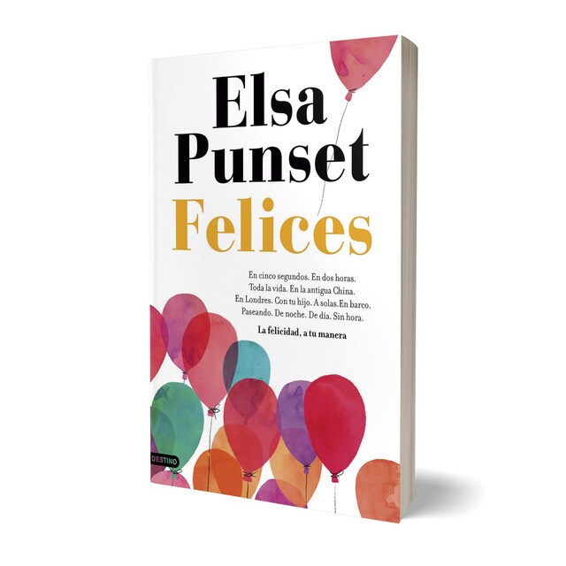 Felices: La felicidad, a tu manera (Tapa blanda con solapas)