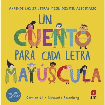 Un cuento para cada letra mayúscula  (Tapa dura)