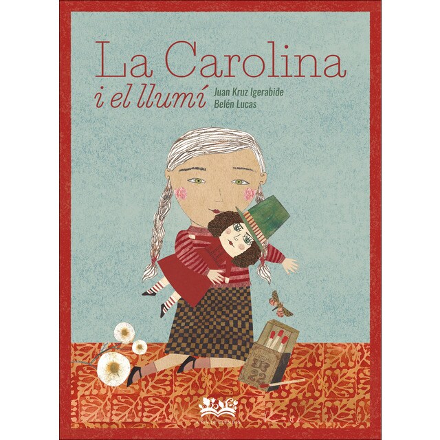 La Carolina i el llumí (Tapa dura)