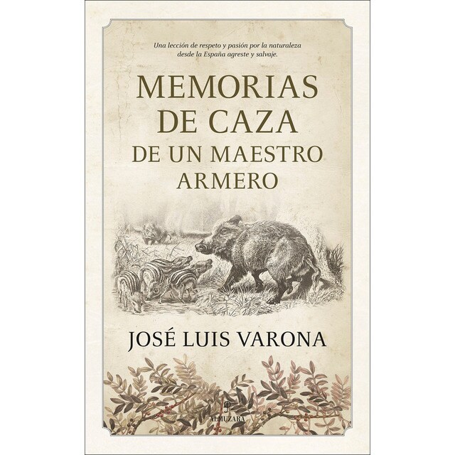 Memorias de caza de un maestro armero (Tapa blanda)