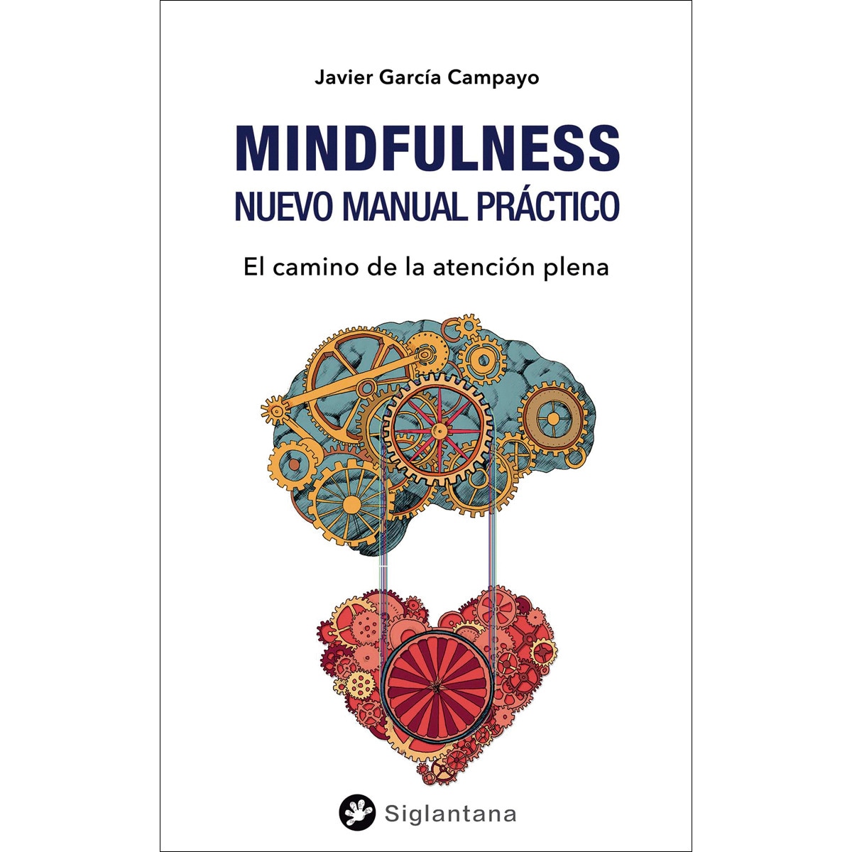 Imagem 0 de Mindfulness. Nuevo Manual Práctico: El camino de la atención plena (Capa mole)