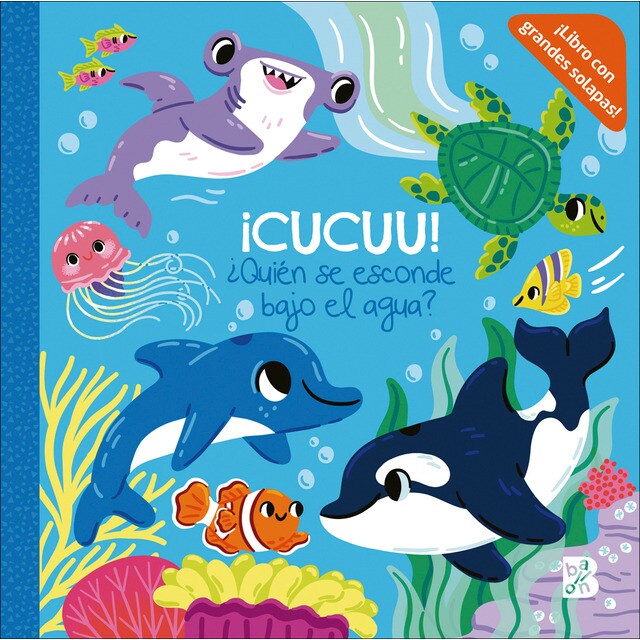¡CUCUU! QUIEN SE ESCONDE BAJO EL AGUA (Tapa dura)