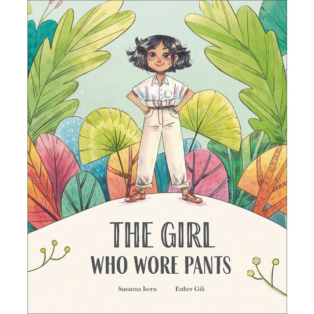 The Girl Who Wore Pants (Tapa dura)