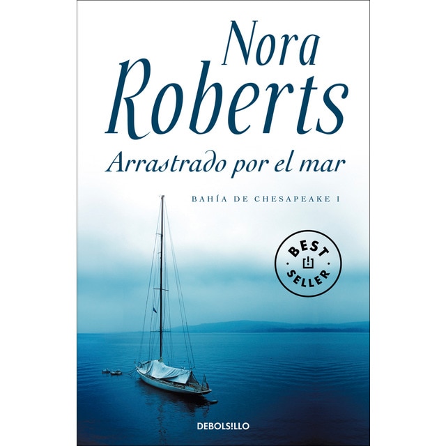 Arrastrado por el mar (Bahía de Chesapeake 1) (Bolsillo) (Tapa blanda)