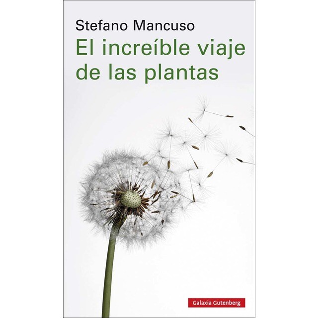 El increíble viaje de las plantas (Tapa blanda)