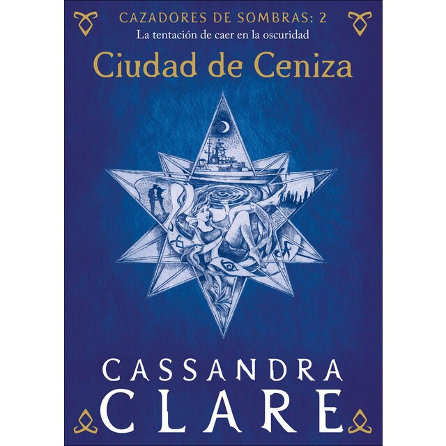 Ciudad de Ceniza: Cazadores de sombras: 2 (Tapa blanda con sobrecubierta)