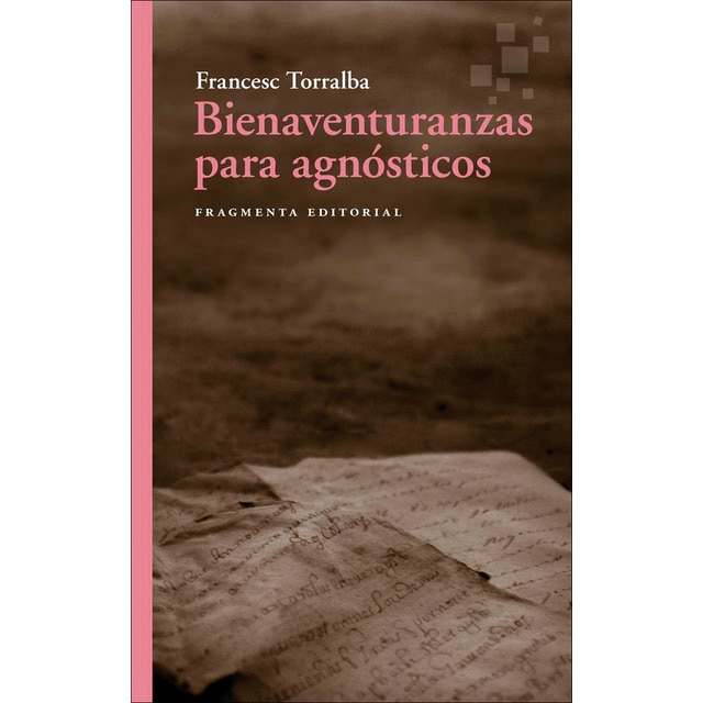 Bienaventuranzas Para Agnósticos (Tapa blanda)