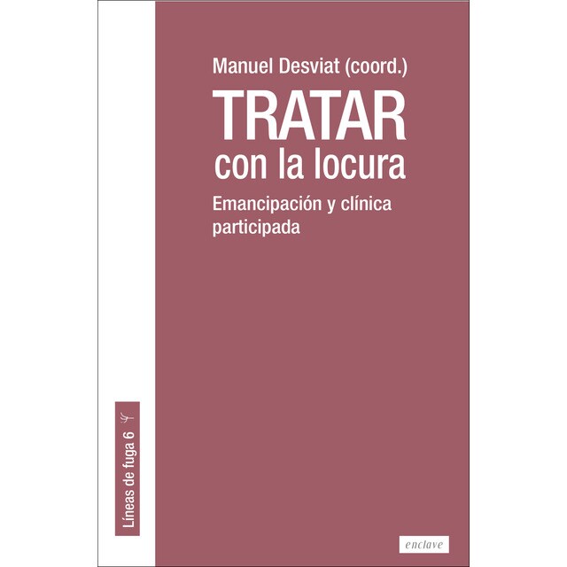 Tratar con la locura (Tapa blanda)
