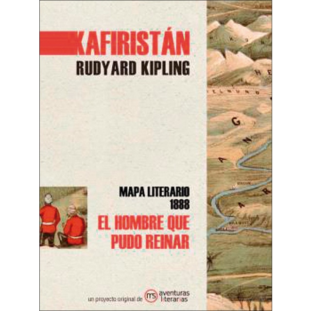 El hombre que pudo reinar: Mapa literario 1888 (Tapa blanda con solapas)