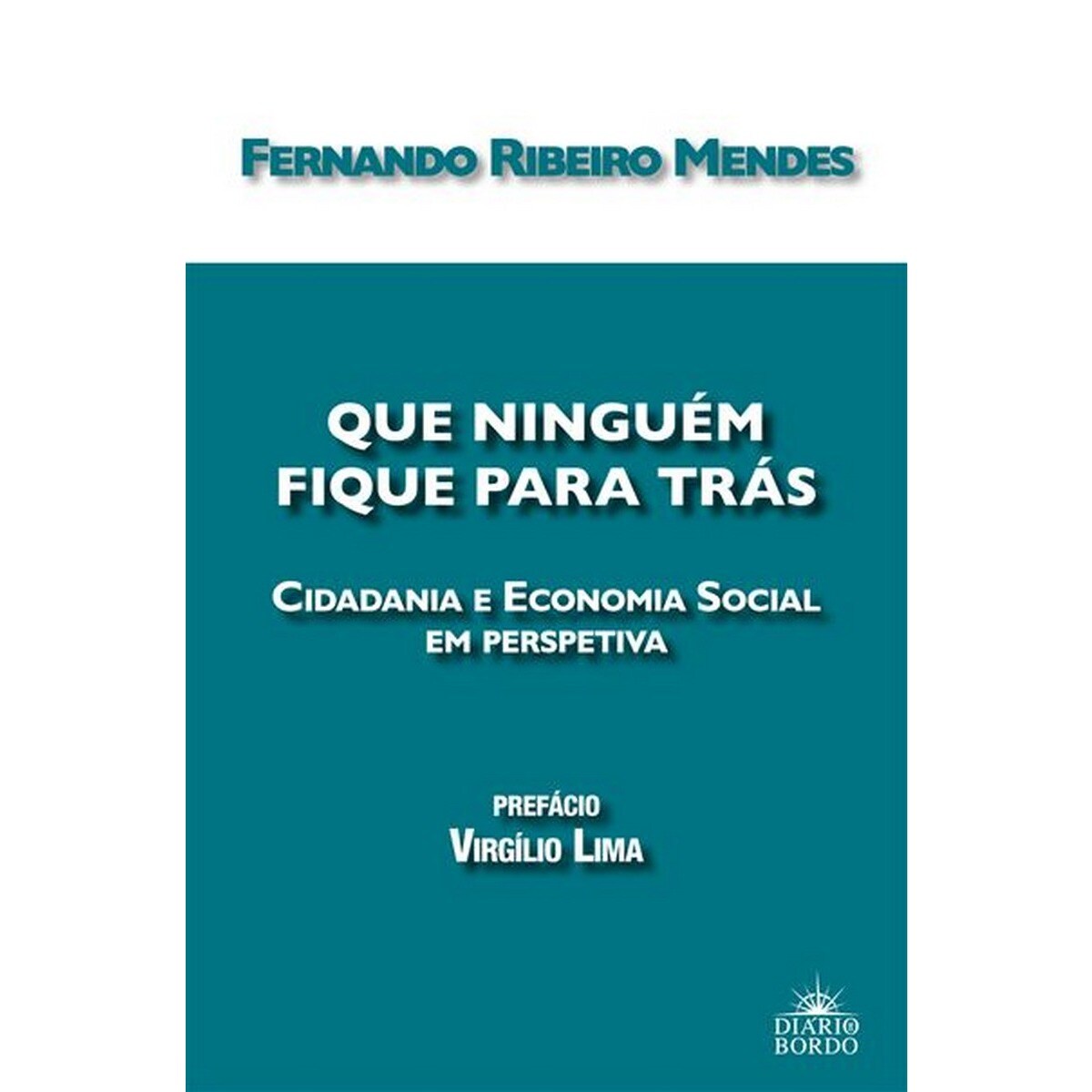 Imagem 0 de Que ninguem fique para tras cidadania eeconomia s