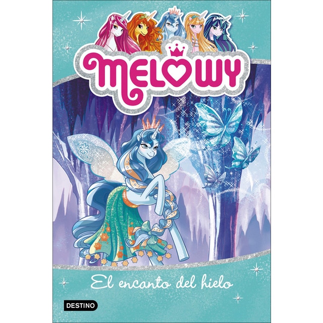 Melowy. El encanto del hielo: Melowy 4 (Tapa blanda con solapas)