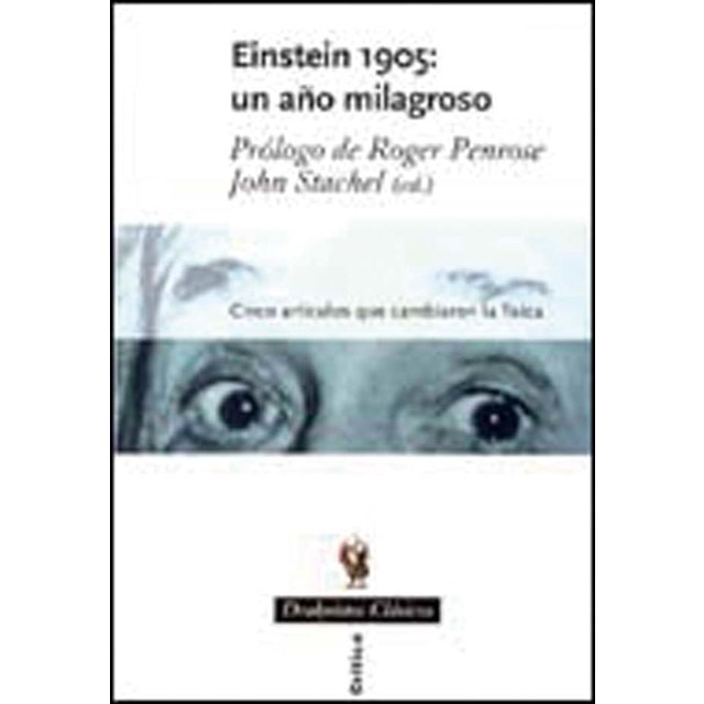 Einstein 1905: un año milagroso: Cinco artículos que cambiaron la física (Bolsillo) (Tapa blanda)