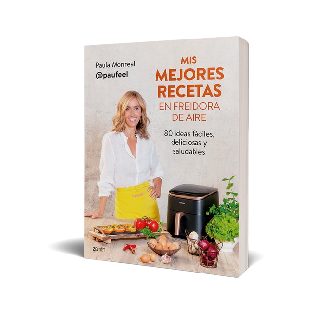 Mis mejores recetas en freidora de aire: 80 ideas fáciles, deliciosas y saludables  (Tapa blanda con solapas)