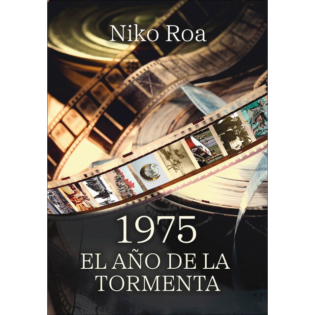 1975. El año de la tormenta