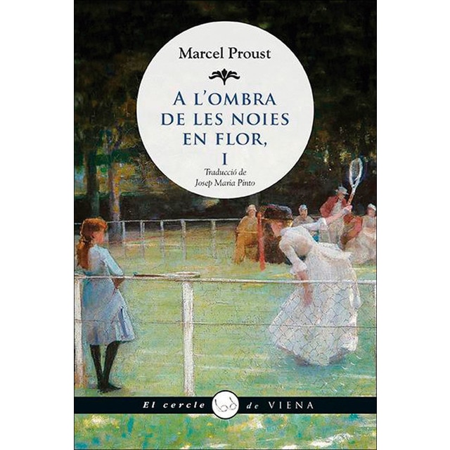 A l'ombra de les noies en flor I (Tapa blanda con solapas)