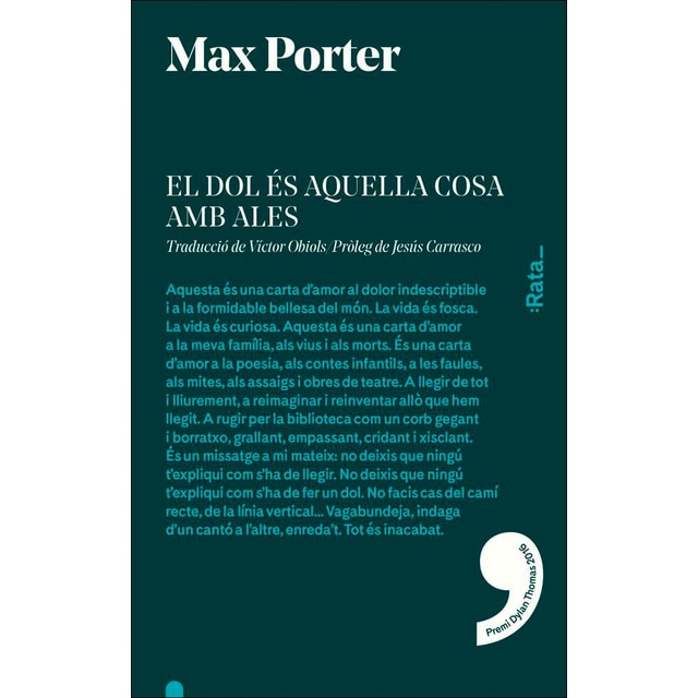 El dol és aquella cosa amb ales
