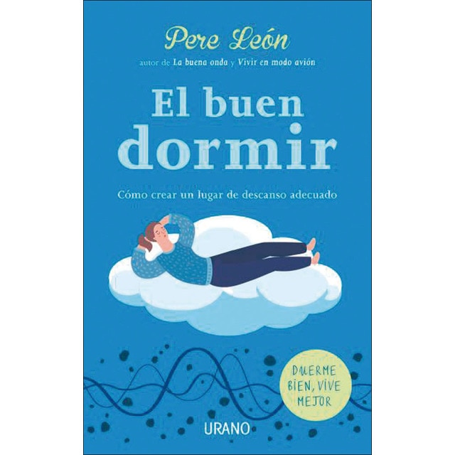 El buen dormir (Tapa blanda)