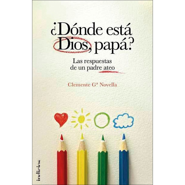 ¿Dónde está Dios, papá? (Tapa blanda)