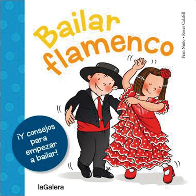 Bailar flamenco (Tapa blanda)
