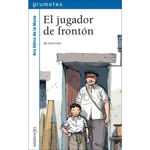 El jugador de frontón (Tapa blanda)
