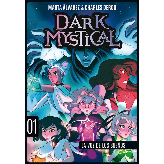 Dark Mystical 1. La voz de los sueños (Tapa blanda)