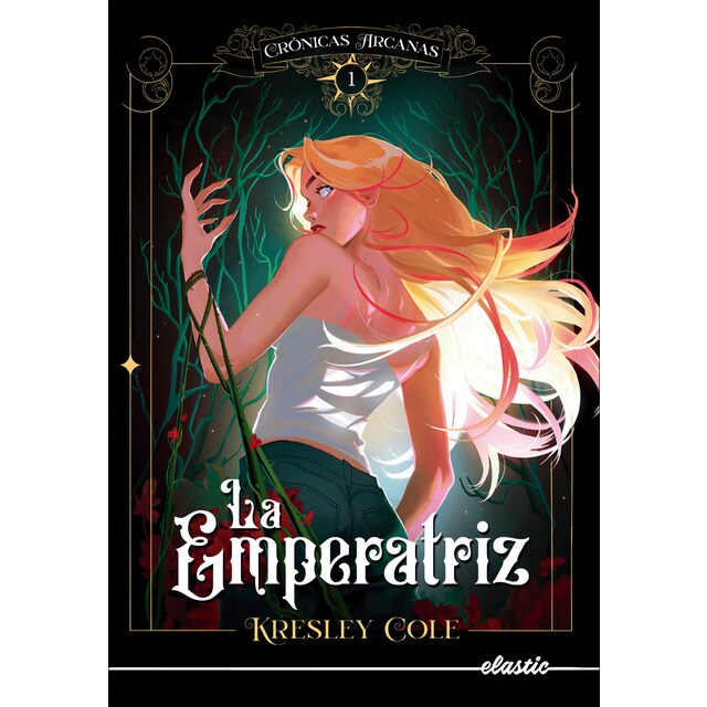 Crónicas arcanas 1. La Emperatriz (Tapa blanda con solapas)