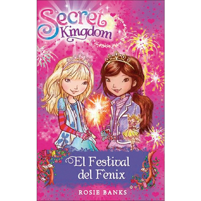 Secret Kingdom 16. El Festival del Fènix (Tapa blanda)