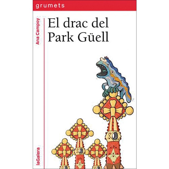 El drac del Park Güell (Tapa blanda)