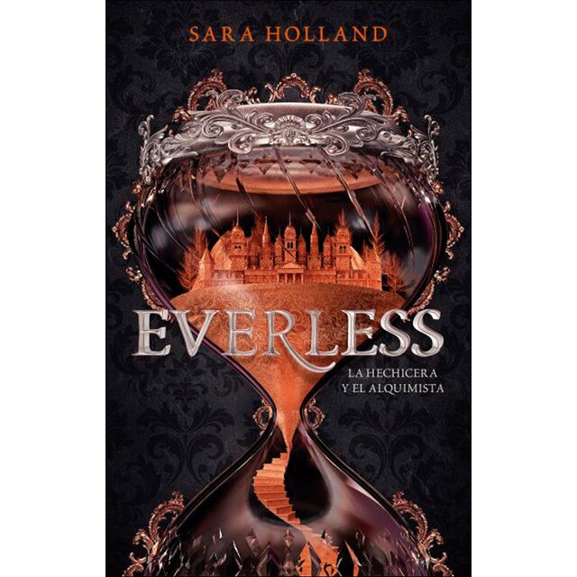 Everless: La Hechicera y el Alquimista (Tapa blanda)