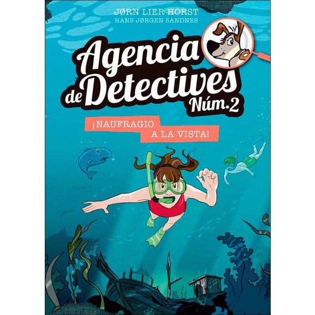 Agencia de Detectives Núm. 2- 13. ¡Naufragio a la vista! (Tapa dura)