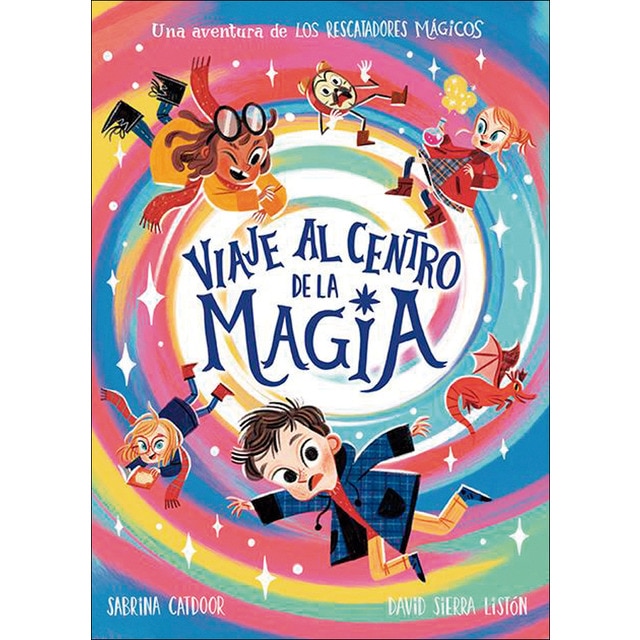 Los Rescatadores Mágicos. Viaje al centro de la magia (Tapa dura)