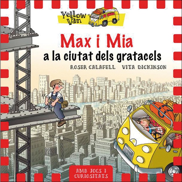 Yellow Van 11. Max i Mia a la ciutat dels gratacels (Tapa blanda)