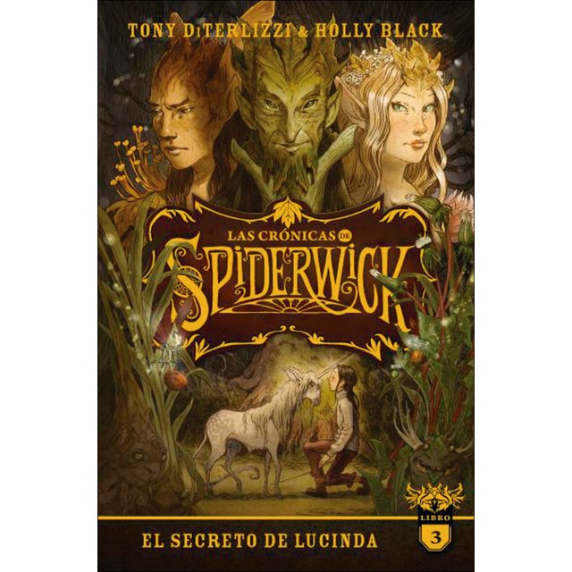 Las crónicas de Spiderwick Vol. 3: El secreto de Lucinda (Tapa blanda)