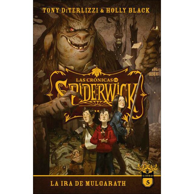Las crónicas de Spiderwick Vol. 5: La ira de Mulgarath (Tapa blanda)