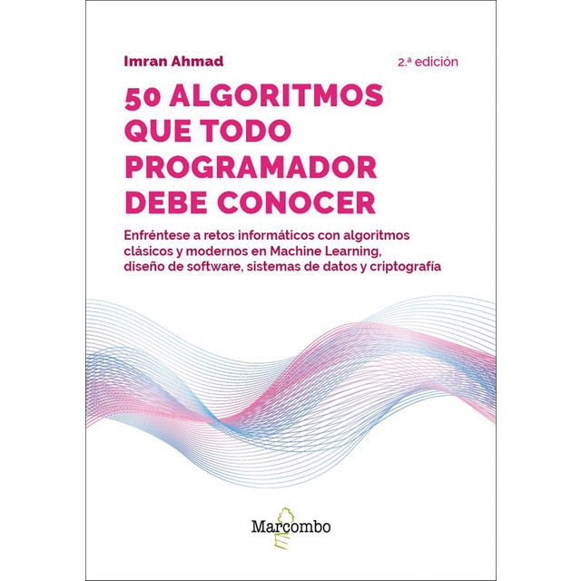 50 algoritmos que todo programador debe conocer (Tapa blanda)