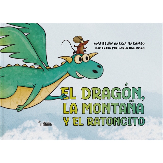 El dragón, la montaña y el ratoncito