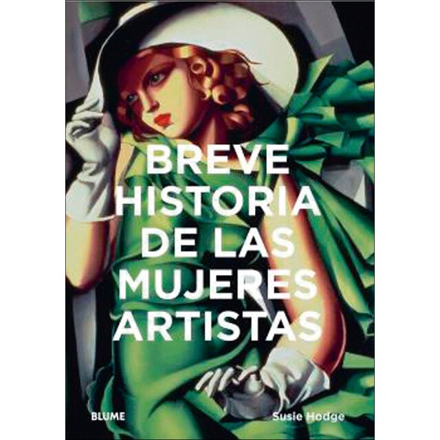 Breve historia de las mujeres artistas (Tapa blanda con solapas)