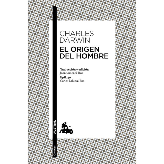 El origen del hombre: Traducción y edición de Joandomènech Ros. Epílogo de Carles Lalueza-Fox (Bolsillo) (Tapa blanda)