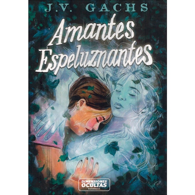 Amantes espeluznantes (Tapa blanda)