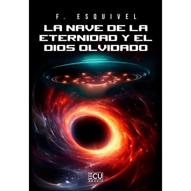 La nave de la eternidad y