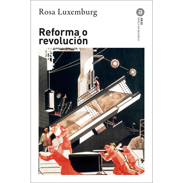 Reforma o revolución (Tapa blanda)