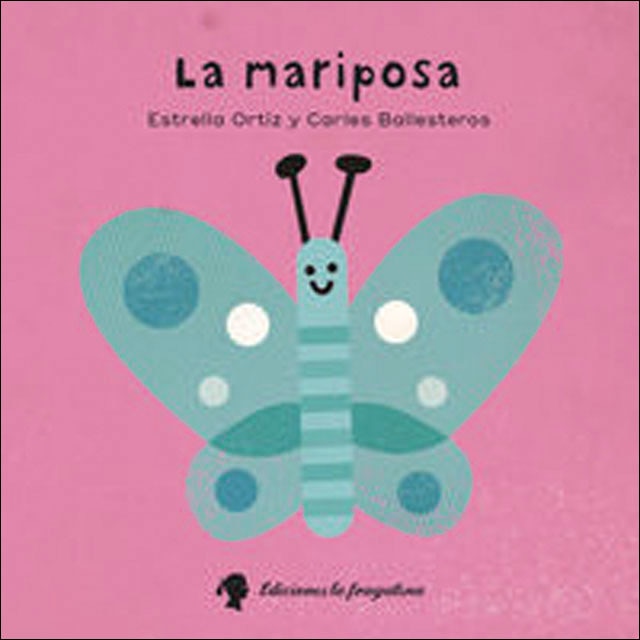 La mariposa (Tapa dura)